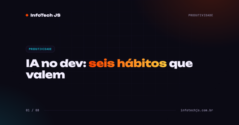 Capa: Como otimizar o uso de IA no dia a dia do dev